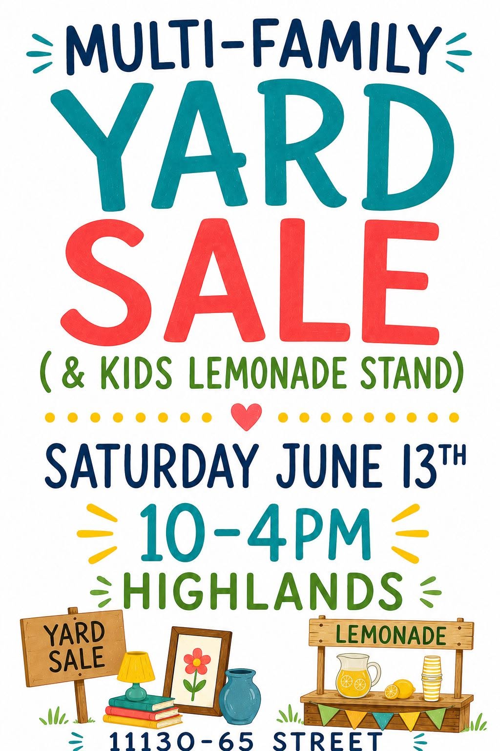 Multi-Family Yard Sale & Kids Lemonade Stand