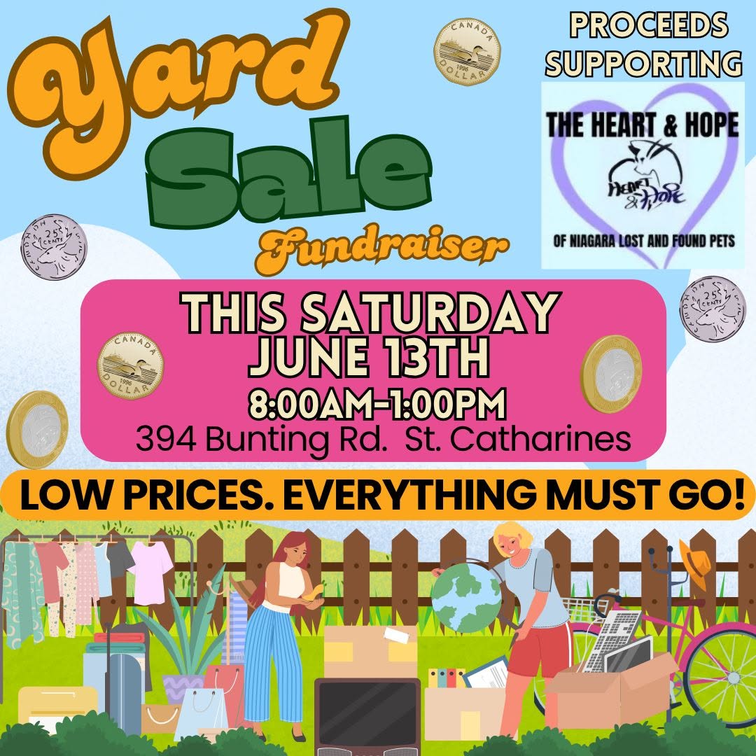 Yard Sale Fundraiser for The Heart & Hope of Niagara Lost and Found Pets - St. Catharines, ON